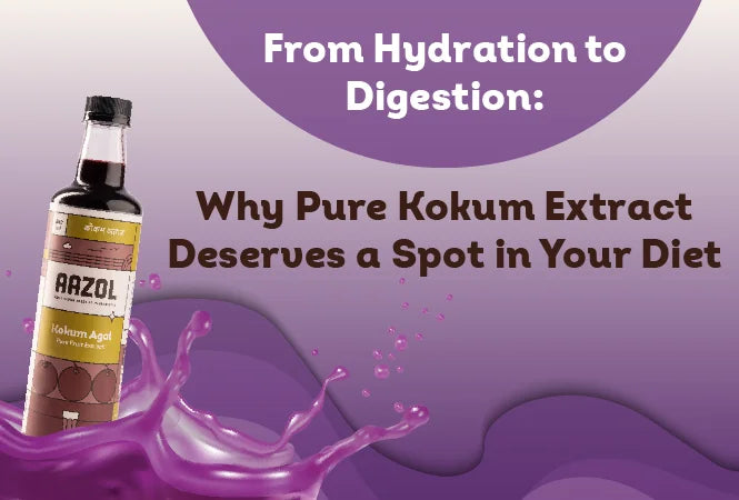 From Hydration to Digestion: Why Pure Kokum Extract Deserves a Spot in Your Diet