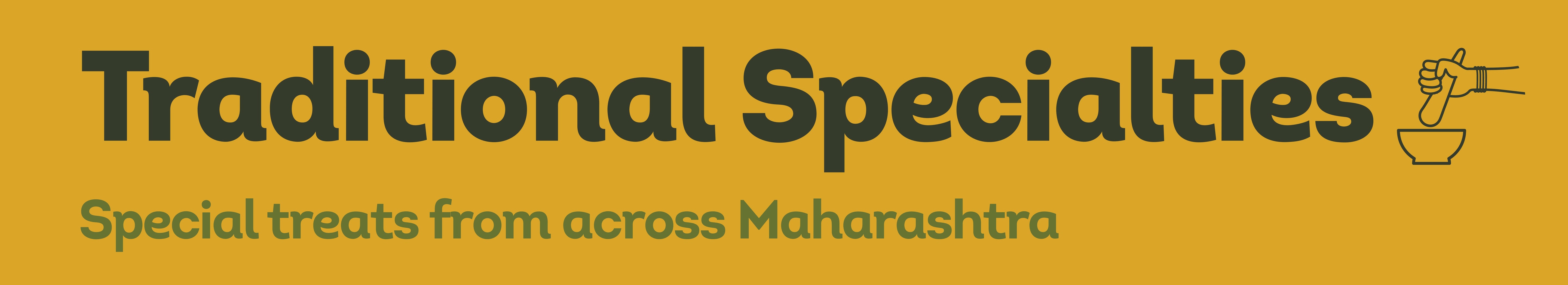 Traditional Specialties