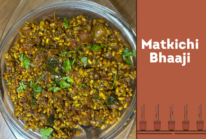 Matkichi Bhaaji