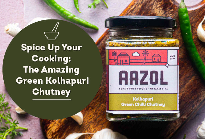 Spice Up Your Cooking: The Amazing Green Kolhapuri Chutney