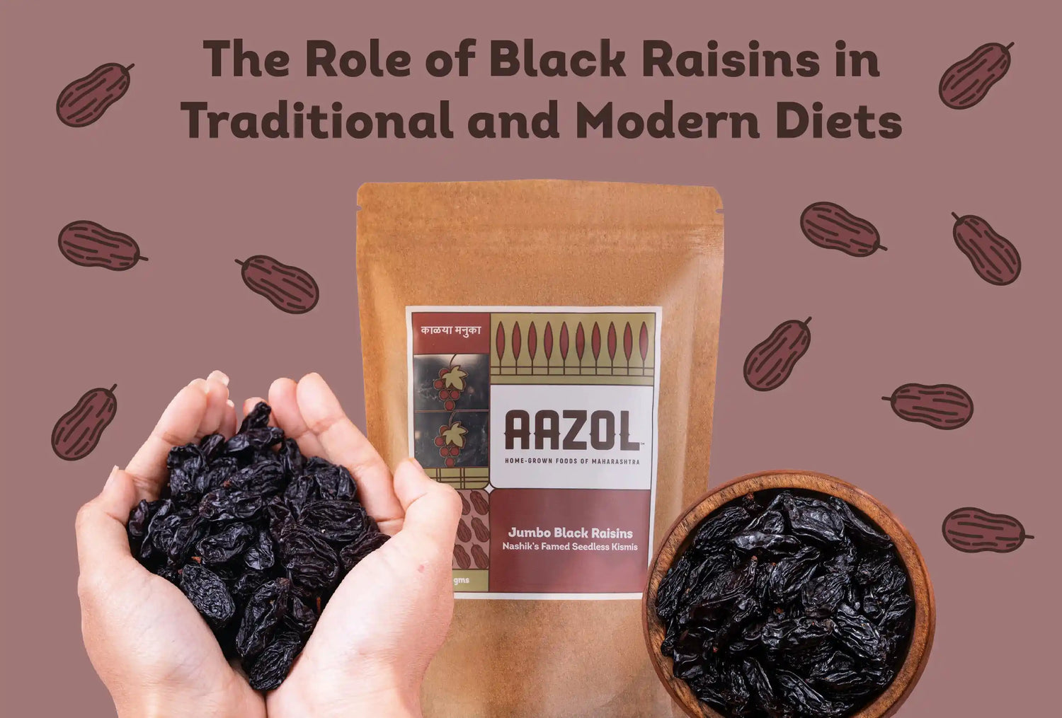The Role of Black Raisins in Traditional and Modern Diets
