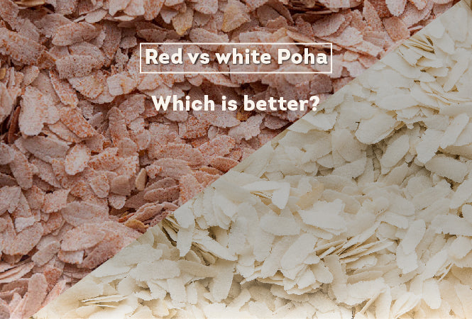 Red Rice Poha vs White Poha: Unravelling the Nutritional Divide - Aazol ...